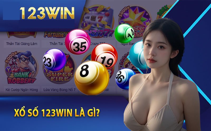 Xổ Số 123win là gì?